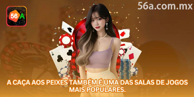 Jogos de pesca online como opção de entretenimento na 56a