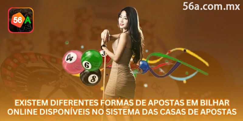 Os mercados de bilhar podem incluir vencedor da partida, campeão do torneio, handicap, total de jogos e resultado exato