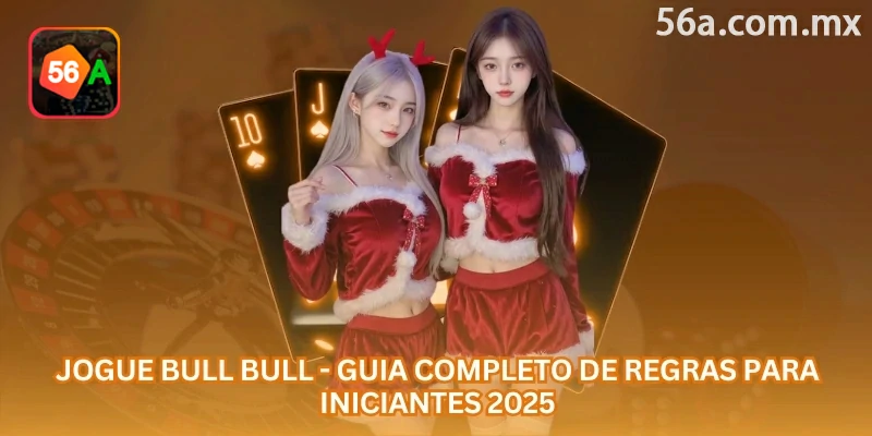 Bull Bull online é um jogo de cartas rápido, com regras simples de aprender e decisões importantes em cada rodada