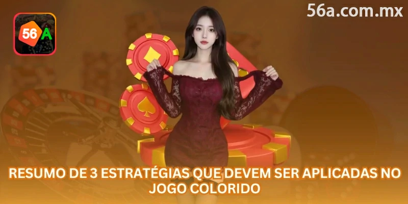 Resumo de estratégias para Color Game: diversificação, observação de rodadas e controle da banca